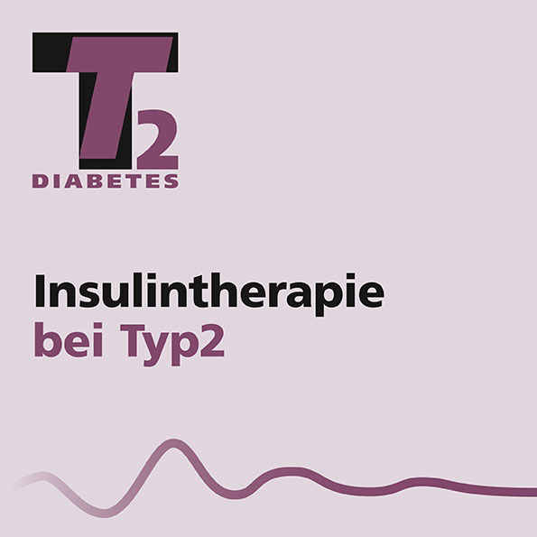 5 T2 Insulintherapie